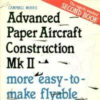 2nd Book of Advanced Paper Aircraft Construction Mk. II