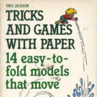 Tricks and Games with Paper