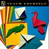 Illustrated Teach Yourself - Origami