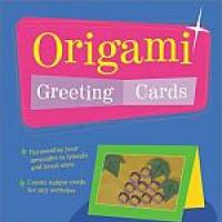 Origami Greeting Cards.