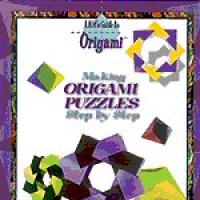 Making Origami Puzzles Step by Step
