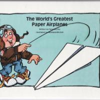 The World's Greatest Paper Airplanes