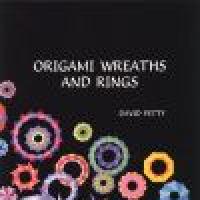 Origami Wreaths and Rings