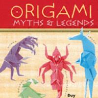 Origami Myths and Legends