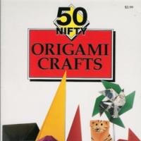 50 Nifty Origami Crafts