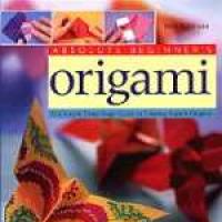 Absolute Beginners Origami