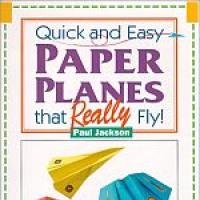 Quick and Easy Paper Planes that really fly
