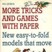 More Tricks and Games with Paper