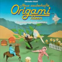 Neue zauberhafte Origami Ideen