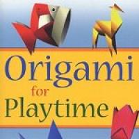 Origami for Playtime
