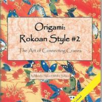 Origami Rokoan Style 2