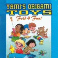 Yamis origami toys; fold 4 fun