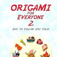 Origami for Everyone 2