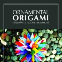 Ornamental Origami: Exploring 3D Geometric Designs