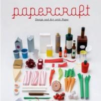 Papercraft: Design and Art With Paper