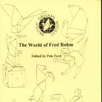 The World of Fred Rohm 1