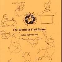 The World of Fred Rohm 2