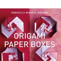 Perfectly Mindful Origami: Origami Paper Boxes