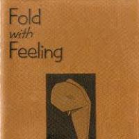 Fold with Feeling