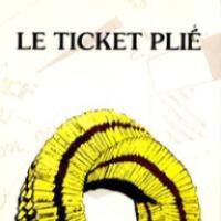 Le Ticket Plie