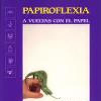 Papiroflexia: A Vueltas con el Papel