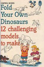 Fold Your Own Dinosaurs