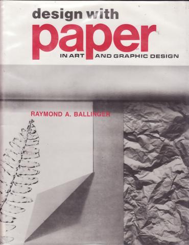 design with paper IN ART AND GRAPHIC DESIGN