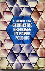 Geometric Exercises in Paper Folding