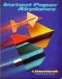 Instant Paper Airplanes