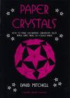 Paper Crystals