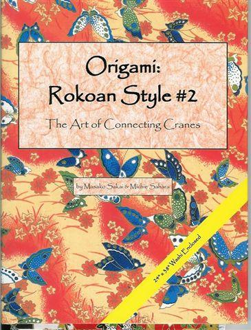 Origami Rokoan Style 2