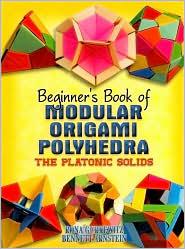 Beginners book of origami polyhedra