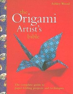The Origami Artist's bible