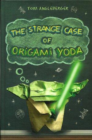 The Strange Case of Origami Yoda