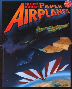 The Klutz Book of Paper Airplanes